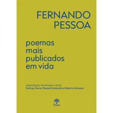Imagem de Fernando Pessoa: Poemas Mais Publicados Em Vida