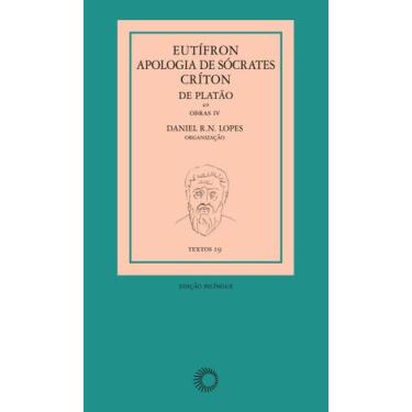 Imagem de Livro - Eutífron, Apologia de Sócrates e Críton, de Platão