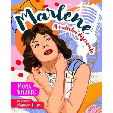 Imagem de Marlene: a Rainha Diferente - MEMORIA VISUAL