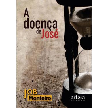 Imagem de Livro - A Doença de José
