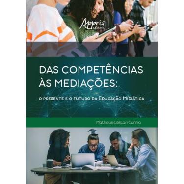 Imagem de Livro - Das competências às mediações