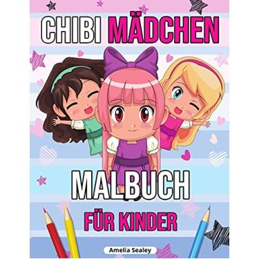 Imagem de Chibi Mädchen Malbuch für Kinder: Chibi-Malbuch mit niedlichen Kawaii-Charakteren, Chibi-Malbuch, Manga-Fantasie-Szenen