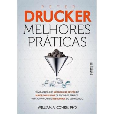Imagem de Peter Drucker - Melhores Praticas