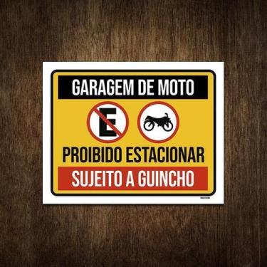 Imagem de Placa De Sinalização Garagem Moto Proibido Estacionar 36X46 - Sinalizo
