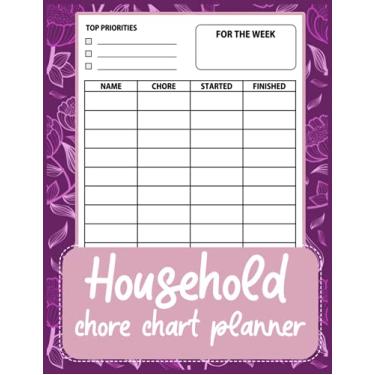 Imagem de Independently published Household Chore Chart Planner: Daily and Weekly Household Chores with Top Priorities Check Lists and To Do Lists. For Kids and Adults, Letter Size, 2019