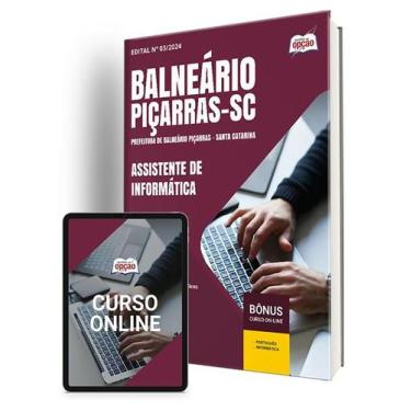 Imagem de Apostila Prefeitura de Piçarras - SC 2024 - Assistente de Informática 