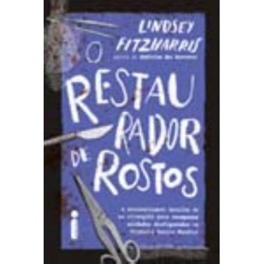 Imagem de Livro - O restaurador de rostos - Intrínseca