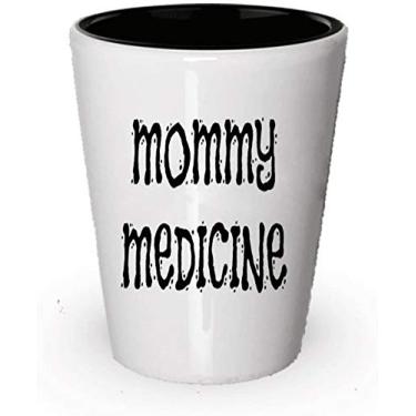 Imagem de Copo de shot Mommy Medicine – Presente divertido para a mamãe (4)