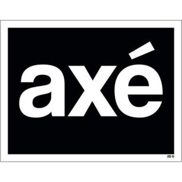 Imagem de Kit 3 Placas Axé 27X35 - Sinalizo