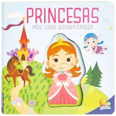Imagem de Meu Livro Quebra-Cabeça - Princesas - Editora Todolivro