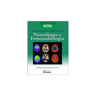 Imagem de Livro - Neurologia E Fonoaudiologia - Ferreira