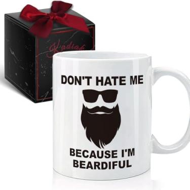 Imagem de Kadiak Caneca de café Don't Hate Me Because I'm Beardiful, caneca de barba engraçada presente para homens, presente de aniversário de Natal para marido, irmão, pai, tio avô 325 ml xícara de café