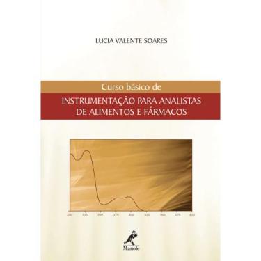 Imagem de Livro - Curso básico de instrumentação para analistas de alimentos e f