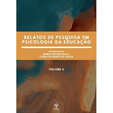 Imagem de Relatos de pesquisa em psicologia da educação - vol. 6 - PONTES EDITOR