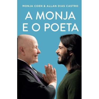 Imagem de Livro - A monja e o poeta - Sextante