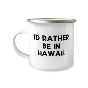 Imagem de Nice Hawaii Gifts, I'd Rather Be in Hawaii, Gag Caneca de camper de 355 ml