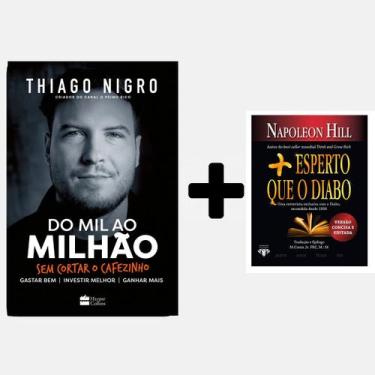 Imagem de Kit Livros, Do Mil Ao Milhão, Thiago Nigro + Mais Esperto que o Diabo,