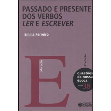 Imagem de Passado E Presente Dos Verbos Ler E Escrever