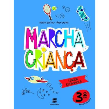 Imagem de Marcha criança - Espanhol - 3º ano