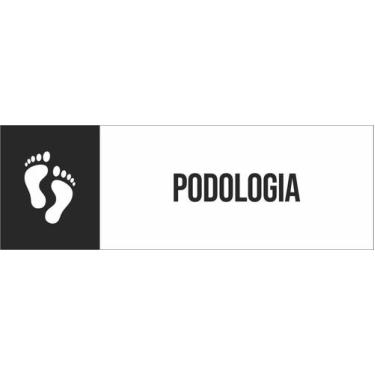 Imagem de Placa Setor Ícone - Podologia 23X9 - Sinalizo