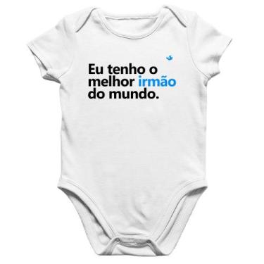 Imagem de Body Bebê Algodão Eu tenho o melhor irmão do mundo - Foca na Moda, Bra