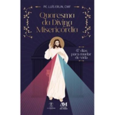 Imagem de Quaresma Da Divina Misericordia - Ave Maria