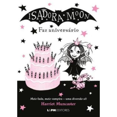 Imagem de Isadora Moon Faz Aniversario