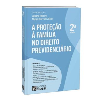 Imagem de A Proteção À Família No Direito Previdenciário