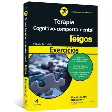 Imagem de Exercicios De Terapia Cognitivo Comportamental Para Leigos - Alta Books