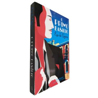 Imagem de Livro O Primo Basílio Eça de Queirós Texto Integral Com Questões de Vestibular Comentadas