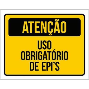 Imagem de Kit 10 Placas Atenção Uso Obrigatório Epi 36X46 - Sinalizo