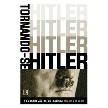 Imagem de Livro - Tornando-se Hitler
