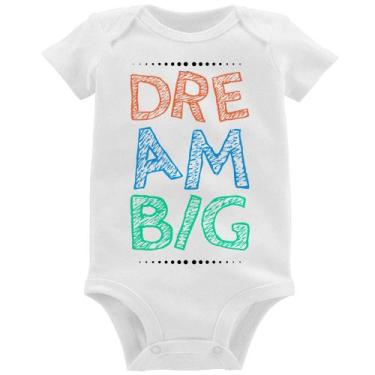 Imagem de Body Bebê Dream Big - Foca na Moda, Branco, G