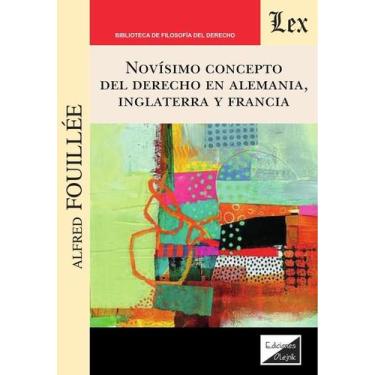 Imagem de Novìsimo concepto del derecho en alemania, Reino Unido y Francia - Edi