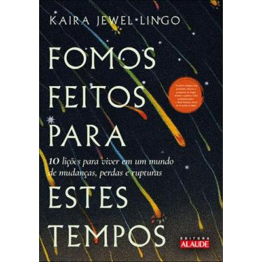 Imagem de Livro - Fomos feitos para estes tempos
