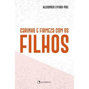 Imagem de Livro - Carinho e firmeza com os filhos - 4ª Edição