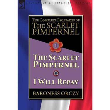 Imagem de The Complete Escapades of The Scarlet Pimpernel-Volume 1