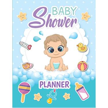 Imagem de Baby Shower Planner: Cute Blue Themed Blank Baby Shower Planner Organizer Notebook with Guest Invitation List To-Do Task Notebook Gift Record Book Program Outline