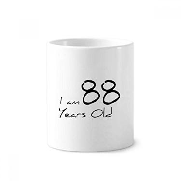Imagem de Suporte para caneta de escova de dentes I am 88 Years Old Age para idosos