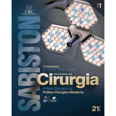 Imagem de Sabiston Tratado de Cirurgia: A Base Biológica da Pratica Cirúrgica Moderna