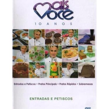 Imagem de DVD Mais Você 10 Anos Especial Entradas e Petiscos - SOM LIVRE