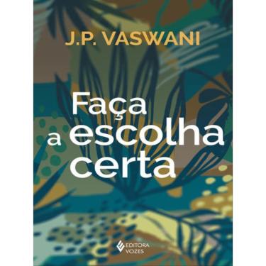 Imagem de Faça A escolha certa