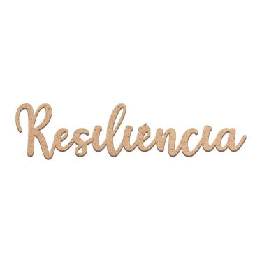 Imagem de Arte Resiliência Mdf Cru 38cmx9cm - Cria Arte Laser Cru