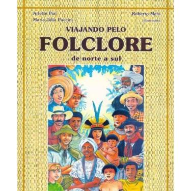 Imagem de Viajando pelo Folclore de Norte a Sul