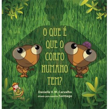 Imagem de Livro - O que é que o corpo humano tem?