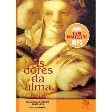 Imagem de As Dores da Alma (MP3) - Audiolivro Digital - BOA NOVA