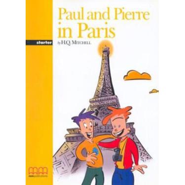 Imagem de Paul and pierre in paris - graded readers starter - Mm Publications (S