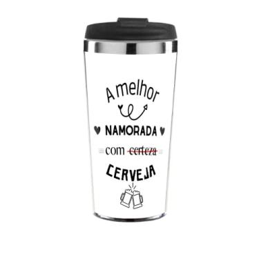 Imagem de Copo Termico A Melhor Namorada Com Cerveja