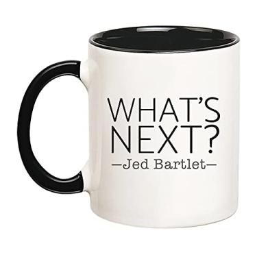 Imagem de Fonhark - O que vem a seguir? Caneca de café Jed Bartlet, West Wing, amantes da televisão, 325 ml