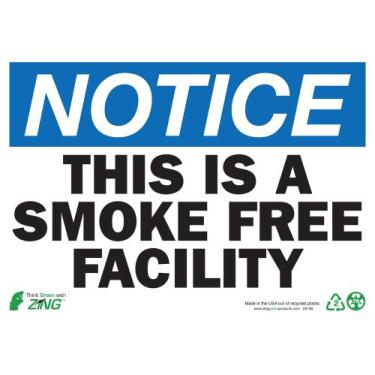 Imagem de Zing Green Products 2136 Placa de segurança de plástico reciclado "Note This is a Smoke Free Facility", 35,5 cm de comprimento, 25,4 cm de largura